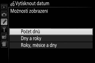 3 Vyberte datum. Vyberte slot v seznamu dat a stiskněte tlačítko J. 4 Zvolte formát počítadla data.
