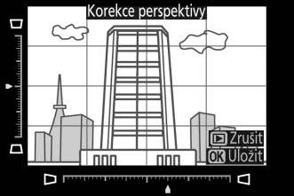 Korekce perspektivy Tlačítko G N menu retušování Tato položka vytváří kopie snímků se sníženými účinky
