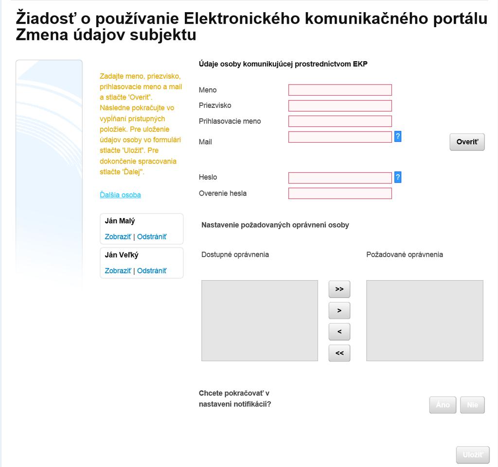 Strana: 20/33 má oprávnenie komunikovať za danú službu. Po priradení novej služby má zákazník registrátor možnosť nastaviť zasielanie notifikácií príslušnej osobe.