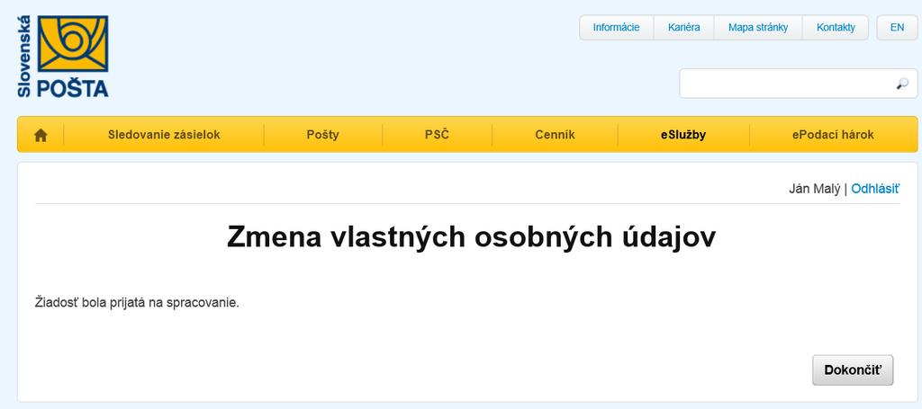 formulári sa predvyplnia osobné údaje prihlásenej osoby Zákazník upraví požadované údaje (meno, priezvisko, e-mail) a