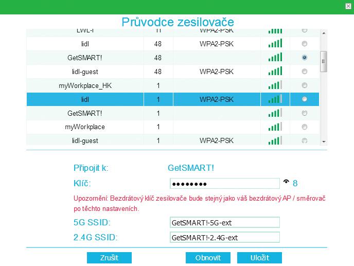 Wifi zesilovač bude aktivní po restartu. 3. Připojení vašeho laptopu, mobilního telefonu nebo tabletu k zesilovači Wifi Nyní můžete vložit Wifi zesilovač do vybrané elektrické zásuvky.