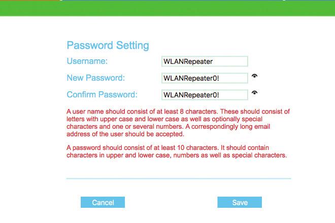 See an example of changed user name and password as following: Kindly reminder: A user name should consist of at least 8 characters.