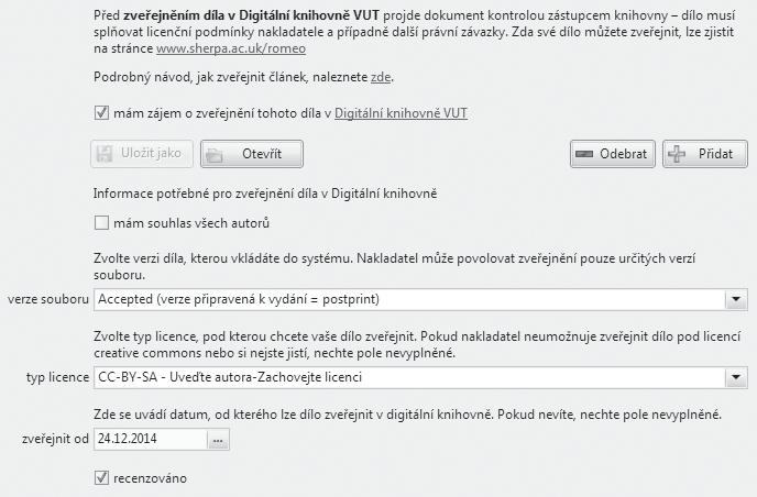 Obr. 2: Zveřejnění díla v Digitální knihovně VUT 2.6.3 Užití díla dle licence uvedené u díla v Digitální knihovně VUT Pokud je uvedena u díla (resp.