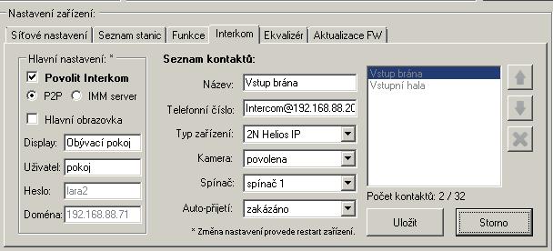 Nastavení kontaktu SIP Server deveřní videotelefon: Název: Zadejte název kontaktu videotelefonu Telefoní číslo: Zadejte telefoní číslo ve formátu uživatel@ipadresavideotelefonu Typ zařízení: vyberte