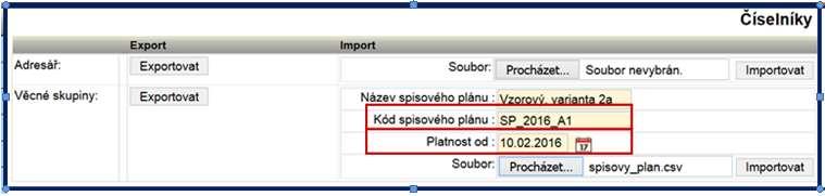 Verze 2.6.14 Předmětem této verze je především rozšíření kontrol při importu spisových plánů do e- spis LITE a oprava procesu exportů spisových plánů do Spisovny.