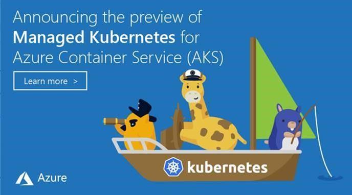 AKS (Azure Container Service) Managed Kubernetes GA on Linux and OSBA pre-installed with AKS Simplify the deployment, management, and operations of Kubernetes Easily manage clusters without container