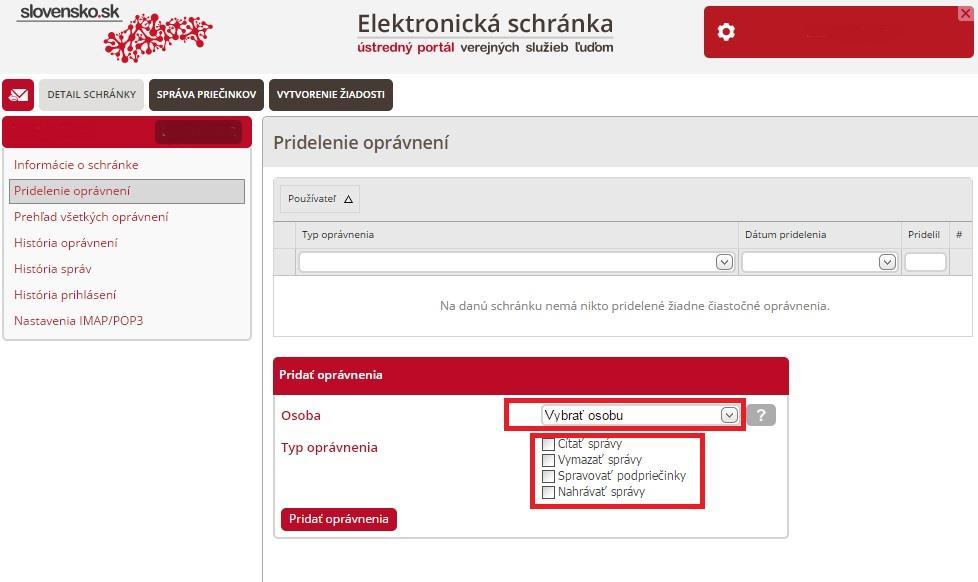 Obr. 6 Výber osoby a typu oprávnenia Vybranej osobe je možné následne udeliť určitý Typ oprávnenia, ktoré bude platné na všetky dostupné priečinky elektronickej schránky z nasledujúcich možností: