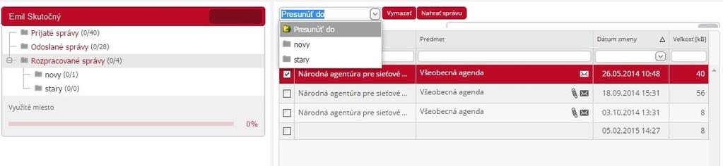 1.4.2 Presunutie správ V priečinku si označíte ľubovoľný počet správ. V hornej časti obrazovky, kde sa nachádza menu s dostupnými operáciami, si zvolí možnosť Presunúť do (Obr. 10).