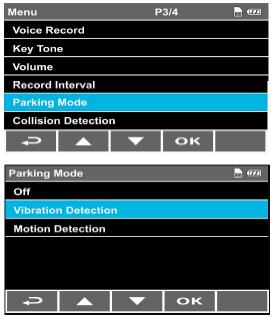 Režim parkování Chcete-li zaznamenávat i když je vozidlo zaparkováno, můžete aktivovat funkci Detekce vibrací nebo Detekce pohybu a kolize.