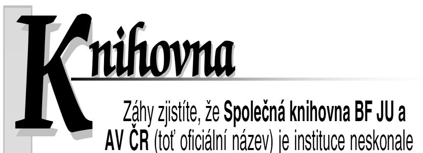 Od ledna 2010 mají všichni studenti možnost navštívit univerzitní knihovnu naproti rektorátu. Knihovna je ta menší z budov s proskleným průčelím.