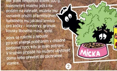 Ve smyslu platné legislativy je to zařízení akreditované Ministerstvem životního prostředí ČR a je součástí tzv. Národní sítě záchranných stanic ČR.