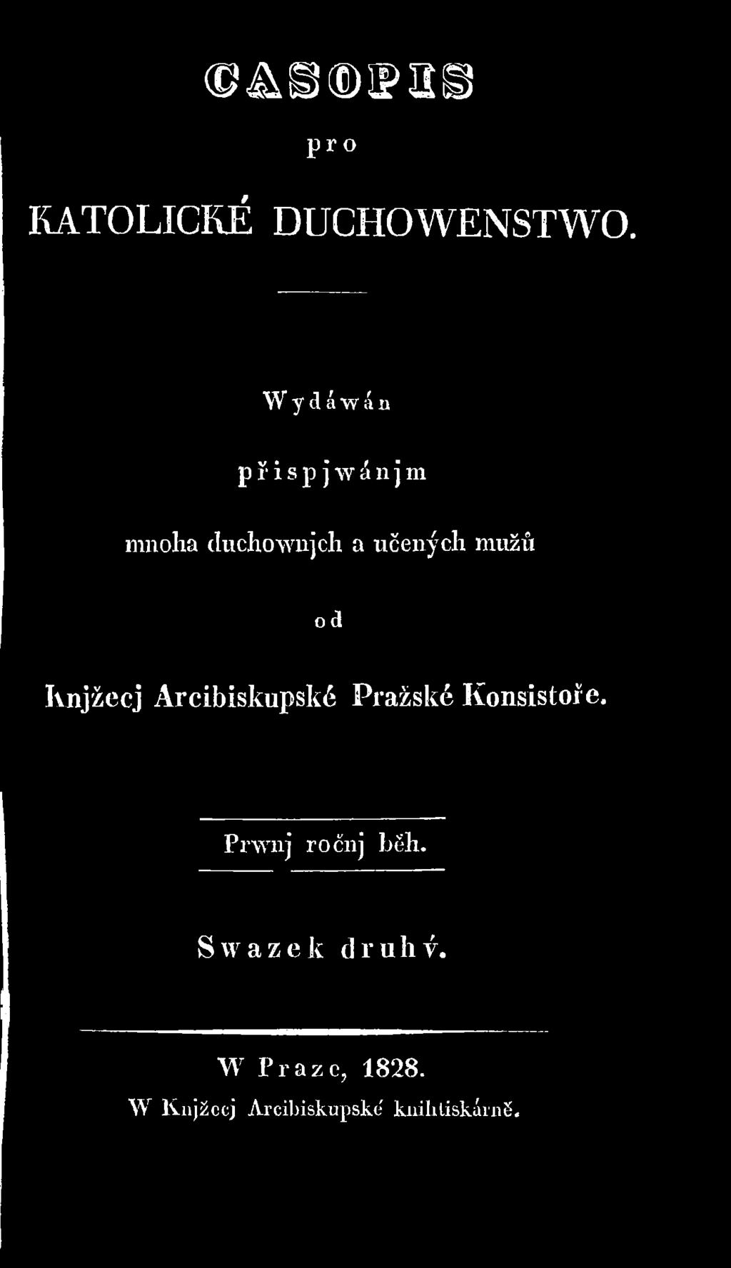 Arcibiskupské Pražské Konsistoíe.
