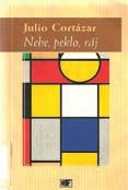 original Název originálu Madre América Autor CORTÁZAR, Julio (1914-1984) título Název Příběhy o kronopech a fámech Traductor Překladatel Lada Hazaiová