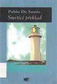 original Název originálu Gente conmigo Autor SÁBATO, Ernesto (1911-) título Název Spisovatel a jeho přízraky Traductor Překladatel Vít Urban, Anežka Charvátová Publicación Nakl.