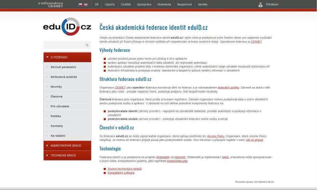 cz se může zapojit každá organizace, která splňuje podmínky tzv. Access Policy.