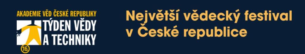 Výroční zpráva za školní rok 2016/2017 Semináře, kroužky Týden vědy a techniky 2016 termín: 9.