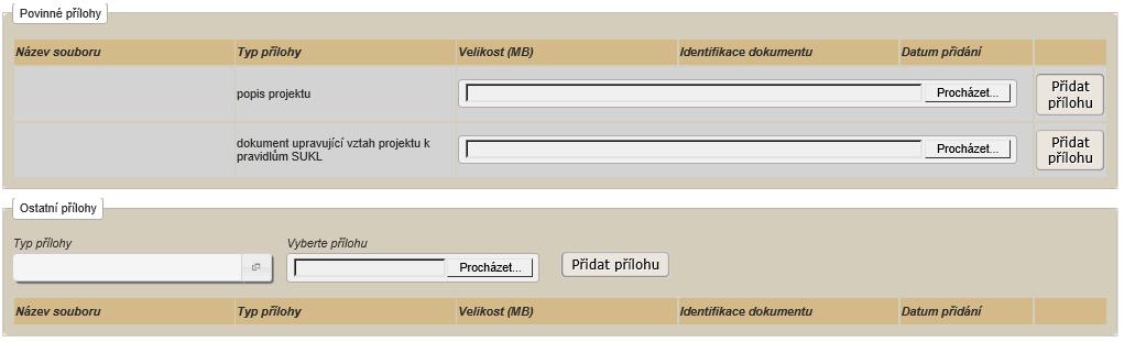 Záložka Detail sekce Povinné přílohy, Ostatní přílohy Obrázek 13: Obrazovka se sekcemi povinných a ostatních příloh V sekcích Povinné přílohy a Ostatní přílohy je možné pomocí tlačítka Přidat přílohu