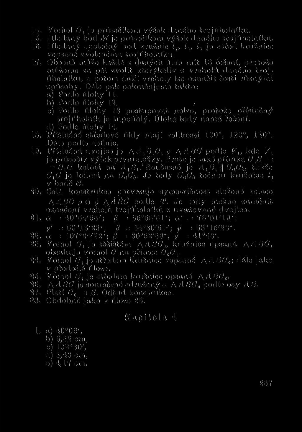 14. Vrchol Cy je průsečíkem výšek daného trojúhelníku. 15. Hledaný bod M je průsečíkem výšek daného trojúhelníku. 16.