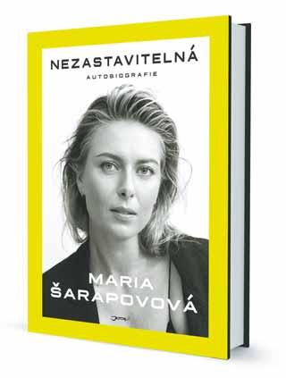 biografie 4 Maria Šarapovová Nezastavitelná Maria Šarapovová přináší okouzlující a upřímný příběh o tom, jak se z ničeho stala tenisovou hvězdou, a vypráví i o neustálém boji o to, aby se udržela na