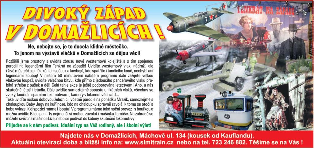 Hra vznikla na motivy stejnojmenné filmové crazy komedie Miloše Ma courka a Václava Vorlíčka z roku 1970, z níž pocházejí zlidovělé věty jako 'Zavři oči, brouku'.