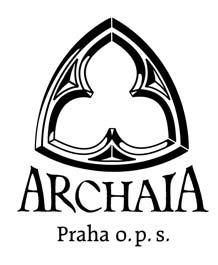 Úvod ARCHAIA Praha o. p. s.