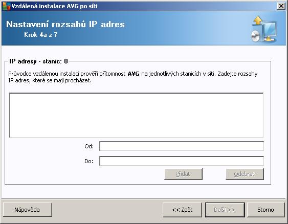 4.3.2. Zadat rozsah IP adres Pokud zvolíte vzdálenou instalaci AVG podle rozsahu IP adres, zobrazí se následující dialog: Zde je potřeba vložit rozsah IP adres, které budou procházeny.