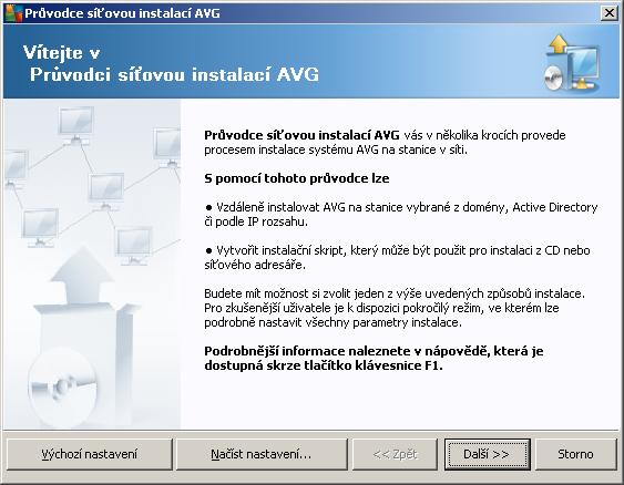 5. Průvodce síť ovou instalací AVG - Pokročilý režim Poznámka: Tato kapitola popisuje vlastnosti samostatně spustitelného Průvodce síťovou instalací AVG.