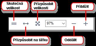 Funkce lupy umožňuje přibližování a oddalování stránek dokumentu Skutečná velikost zobrazuje stránku ve zvě tšení 100 % Přizpůsobit na šířku mě ní mě řítko zobrazení dokumentu tak, aby se šířka