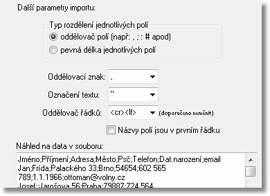 V dalším kroku se vytvoří připojení dat ke sloupcům seznamu adres Textový soubor import z textového souboru je velmi podobný importu přes schránku Windows. V prvním kroku vyberete vstupní soubor.