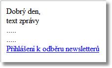 56 SendMails SendMails Monitor. Informace shromažďované během zasílání obsahují: název projektu, název kampaně, čas startu a dokončení zasílání, počet zaslaných zpráv a stav dokončení zasílání.