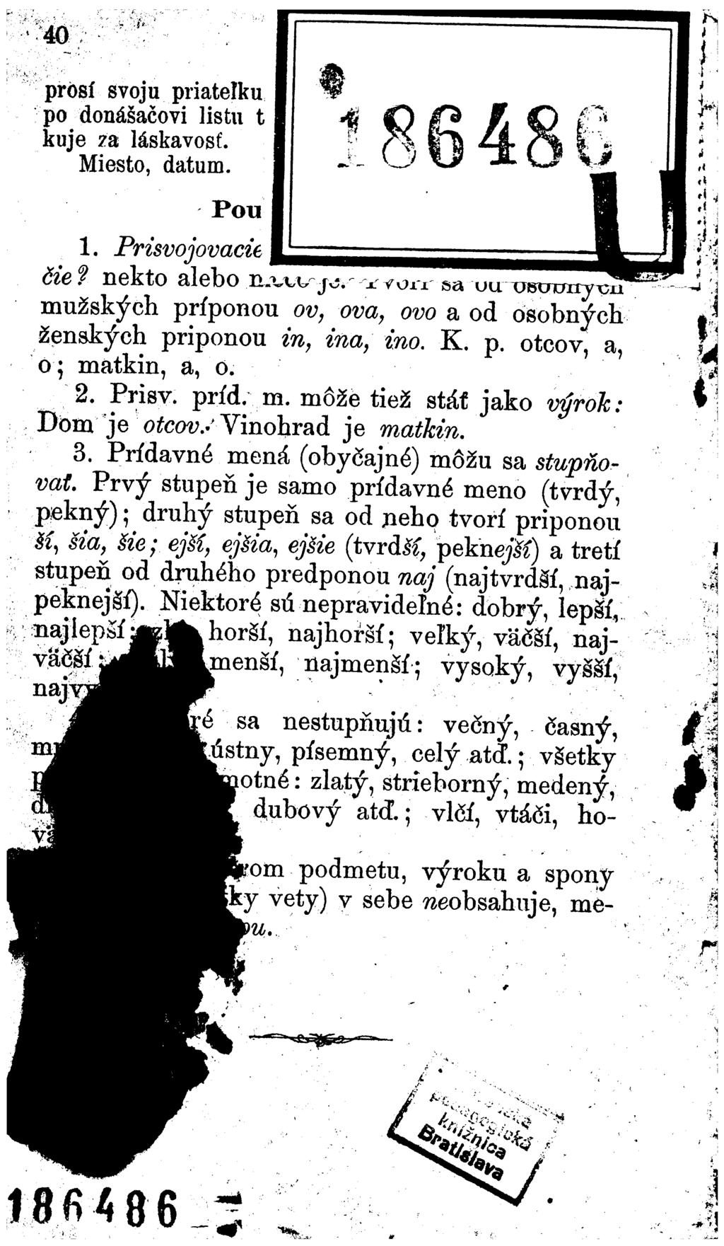 r 18в4 8б 40 prosí svoju priateľku po donášačovi listu t kuje 7a láskavosť. Miesto, datum. Pou 1. Prisvojovacie čie? nekto alebo jo.