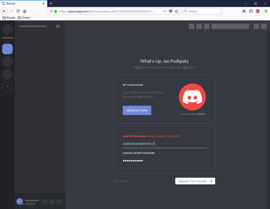 WEBOVÉ ROZHRANÍ Klikněte na Start using Discord Vyplňte email a heslo Případně přidejte