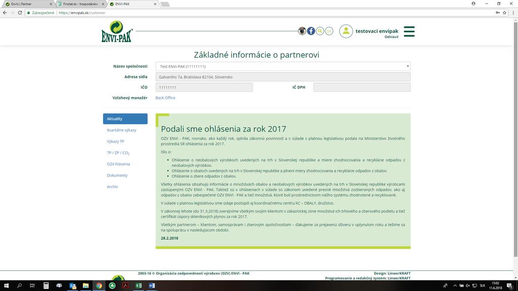 Návod na vyplnenie výkazu o množstve obalov, ktoré tvoria základ pre povinnosť zberu, zhodnotenia a recyklácie Upozorňujeme, že množstvo obalov sa pre účel evidencie a fakturácie uvádza v celých