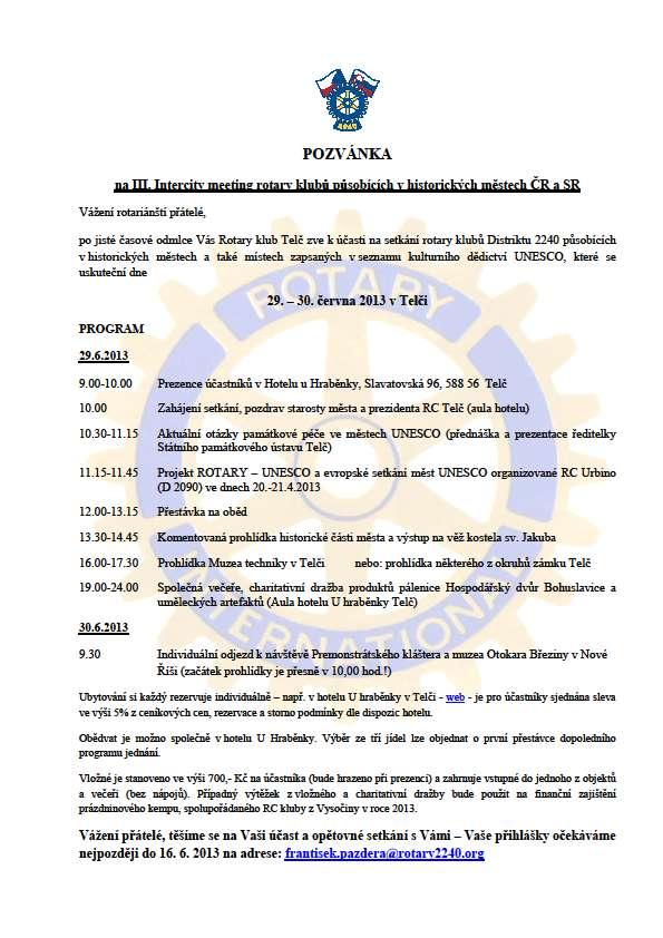 OPAVSKÝ ROTARIÁN - čtrnáctideník RC Opava International. III. ročník. Vychází každé druhé pondělí v nakladatelství a vydavatelství MORAVSKÁ EXPEDICE. Odpovědný redaktor: Petr Andrle.