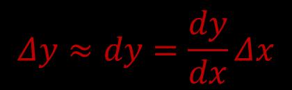 Približný výpočet hodnoty funkcie linearizácia funkcie Pre malé hodnoty x sa prírastok funkcie y približne rovná diferenciálu dy: