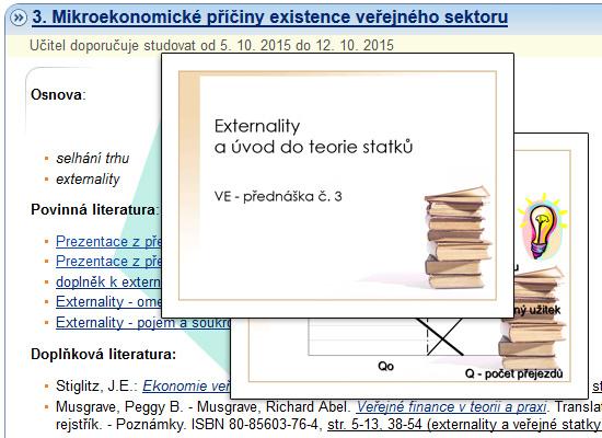 Interaktivní osnova je základním rozcestníkem předmětu Student zde najde informace o předmětu a nárocích na jeho splnění, studijní materiály s informacemi o