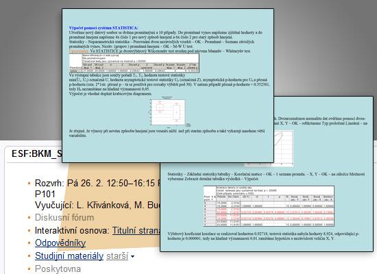 výsledky z odpovědníků dostupné v poznámkových blocích předmětu Náhledy e-learningu Díky interaktivní osnově mají studenti přehled o studijních