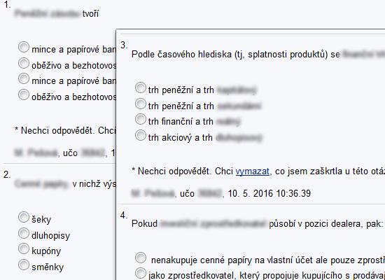 zadání seminární práce a na autokorekční testy Studijní materiály předmětu sestávají z jednotlivě rozpracovaných kapitol učiva ve formě snadno přístupných prezentací K odevzdání