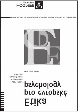 ODBORNÉ PUBLIKACE Etika pro evropské psychology 1. české vydání, Hogrefe Testcentrum, Praha 2010 Autoři: G. Lindsay, C. Koene, H. Øvreeide, F.
