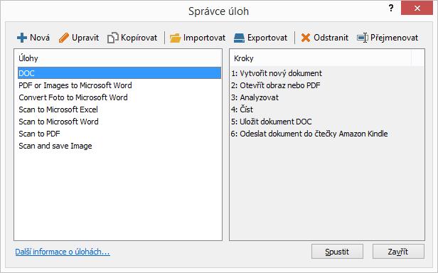 Automatizace a plánování OCR Automatické zpracování dokumentů Zpracování více dokumentů často znamená několikanásobné opakování totožných činností.