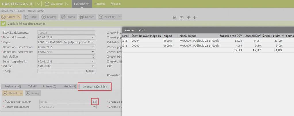 FAKTURIRANJE 1. Dodana je možnost vnosa avansnih računov»dokumenti Avansni računi«.