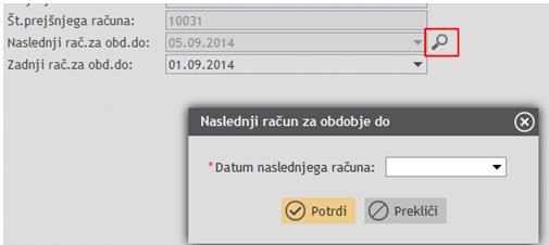 kljub definiranemu periodičnemu pošiljanju računov, pošiljanje lahko za določeno obdobje prekine oz.