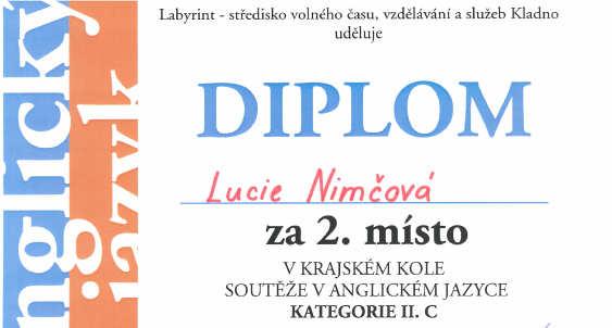 Pro Lucii Nimčovou není toto umístění finální, bude reprezentovat naši školu v národním kole 29. května.