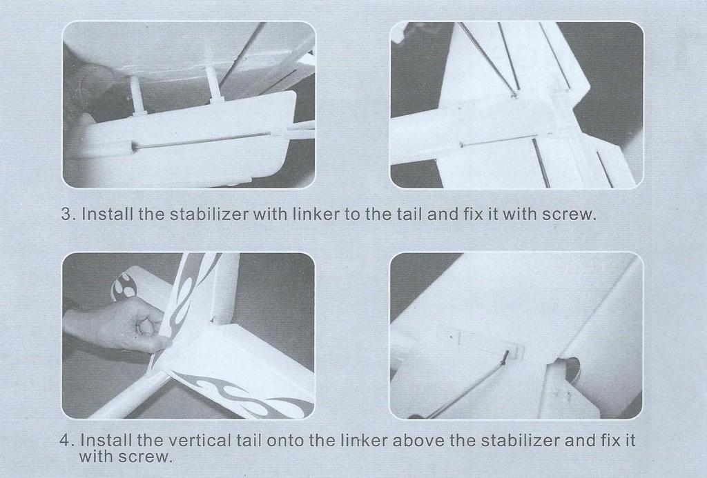 trupu dle obrázku do ocasní části trupu 2. Insert the linker to the correspoponging hole of stabilizer.vložte stabilizátor dle obrázku do ocasní části trupu 3.