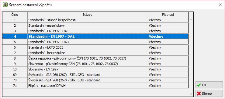 Postu zadání V rámu Nastavení klikneme na tlačítko Vybrat nastavení (v levé sodní části obrazovky) a oté zvolíme nastavení výočtu Standardní EN 1997 DA2.