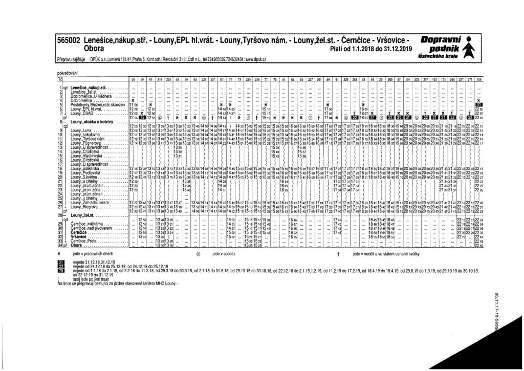 565002 Lenešice,nákup.stř. - Louny,EPL hl.vrát. - Louny,Tyršovo nám. Louny,žel.st. - Černčice - - Dopravní # Obora Platí od 1.1.2018 do 31.12.