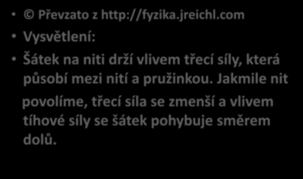 Převzato z http://fyzika.jreichl.