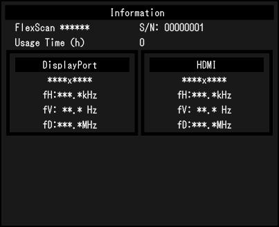 Nastavení Information V tomto menu je možné zkontrolovat různé informace o monitoru (název produktu, sériové číslo, dobu