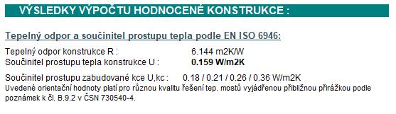 Návrh ešení: Zvýšení minimální tlouš ky tepelné izolace na 220 mm. Výsledky upravené skladby jsou patrné z obrázku 5. Nový návrh je vyhovující normovým požadavk m.