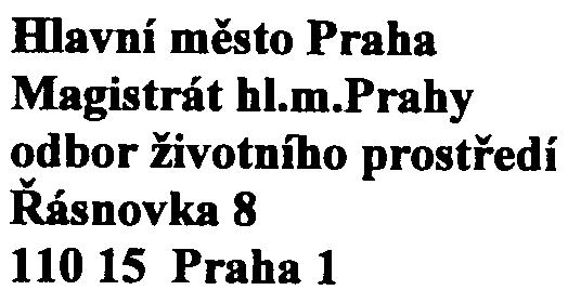 Na základì uvedenéh oznámení zasílá mìstská èást Praha Zlièín své stanovisko: 2.